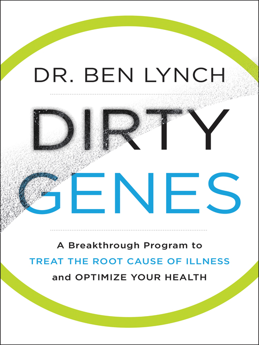 Title details for Dirty Genes by Ben Lynch - Wait list